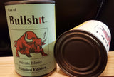 Can of Bull Sh*t™ (Novelty item) Original, Personalized or Limited Edition (bullshit)