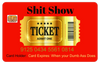 Official Shit Show Card: 8 PACK, Free Shipping