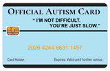 Official Autism Card. 8 PACK: Free Shipping.