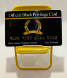 Official White Privilege Card and Black Privilege Card  (EIGHT  pack) Novelty Free Shipping.