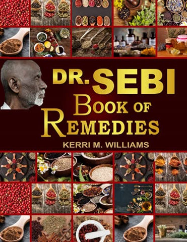Book: Dr. Sebi Book of Remedies