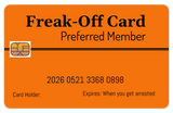 Official Freak-Off Card 8 PACK (Free Shipping)