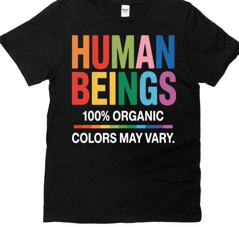 Tee Shirt: Human Beings (Colors May Vary)
