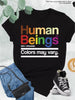 Tee Shirt: Human Beings (Colors May Vary)