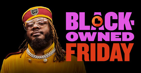 Black Owned Friday