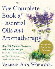 Book: Complete Book of Essential Oils and Aromatherapy