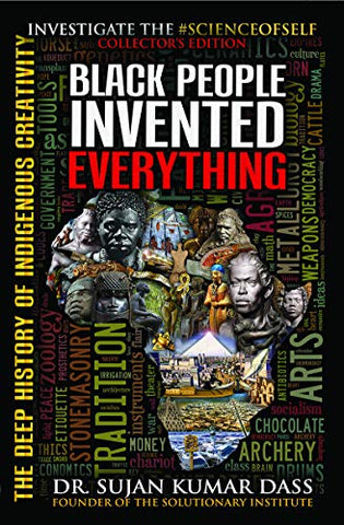 Book: Black People Invented Everything.