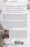 Book: Good Juju: Mojos, Rites and Practices for the Magical Soul
